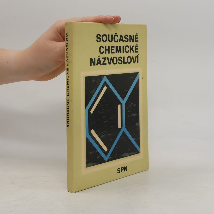 Jaroslav Blažek Současné chemické názvosloví