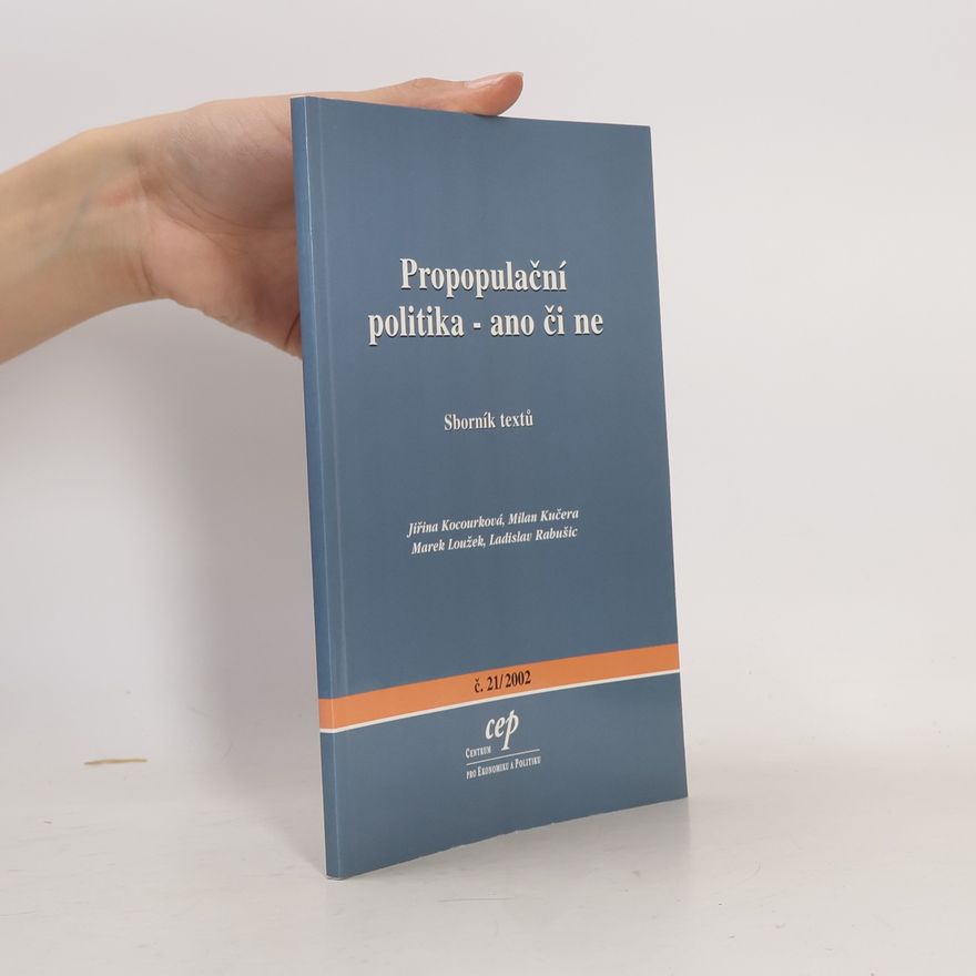 Jiřina Kocourková Propopulační politika - ano či ne