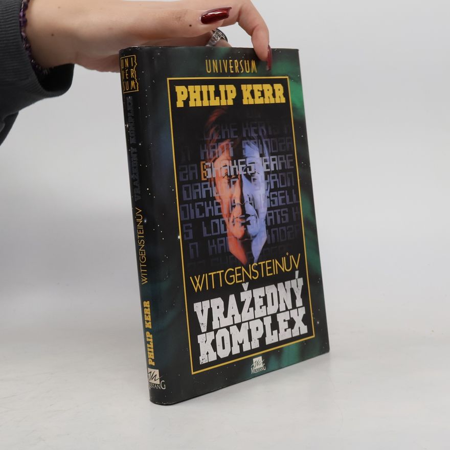 Philip Kerr Wittgensteinův vražedný komplex