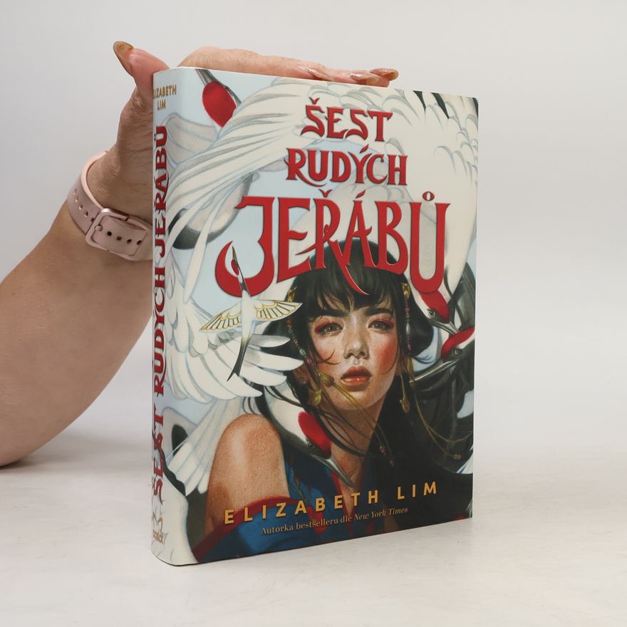 Elizabeth Lim Šest rudých jeřábů