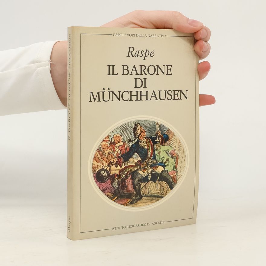 Рудольф Эрих Распе IL BARONE DI MÜNCHHAUSEN
