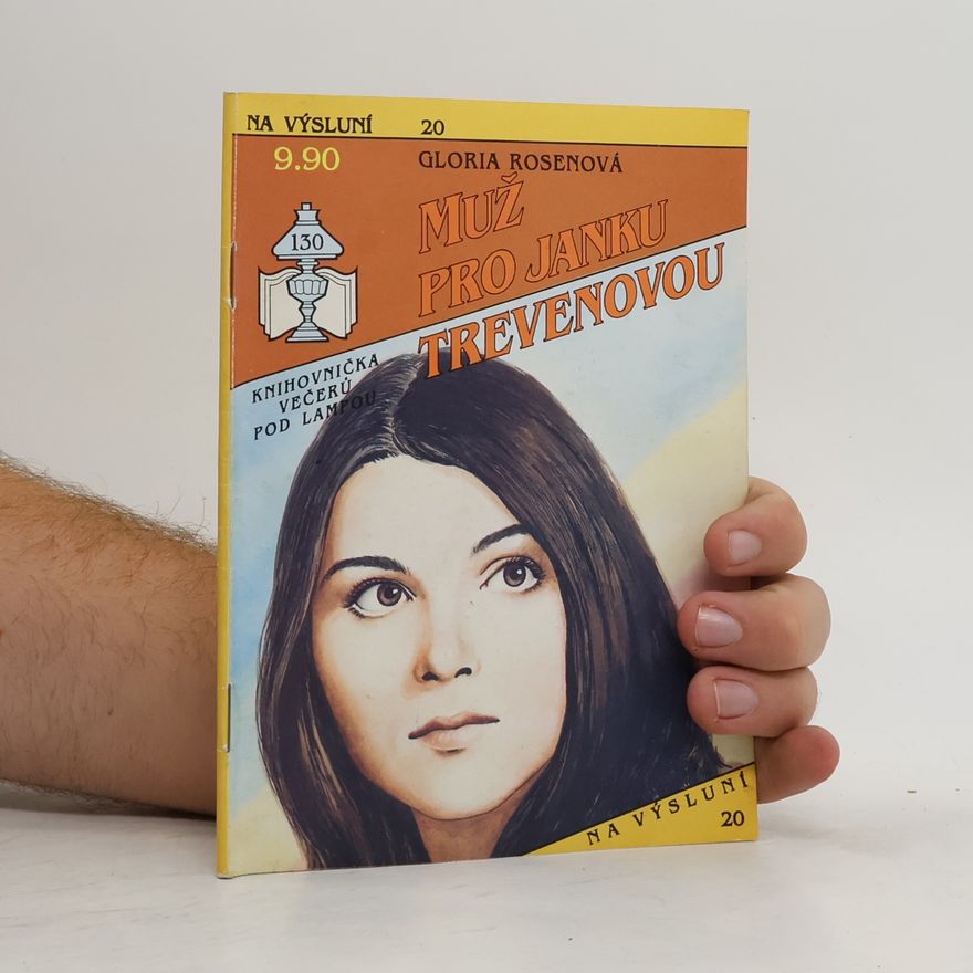 Gloria Rosen Muž pro Janku Trevenovou