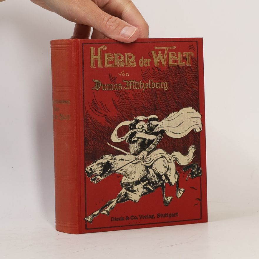 Alexandre Dumas Herr der Welt