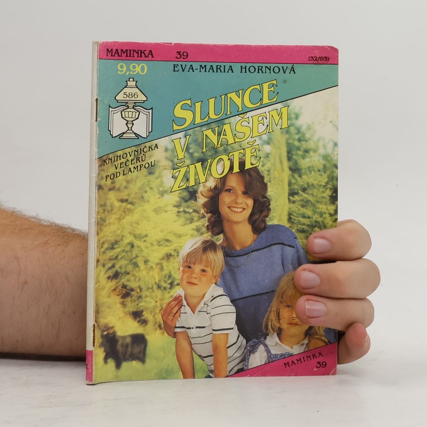 Eva Maria Horn Slunce v našem životě