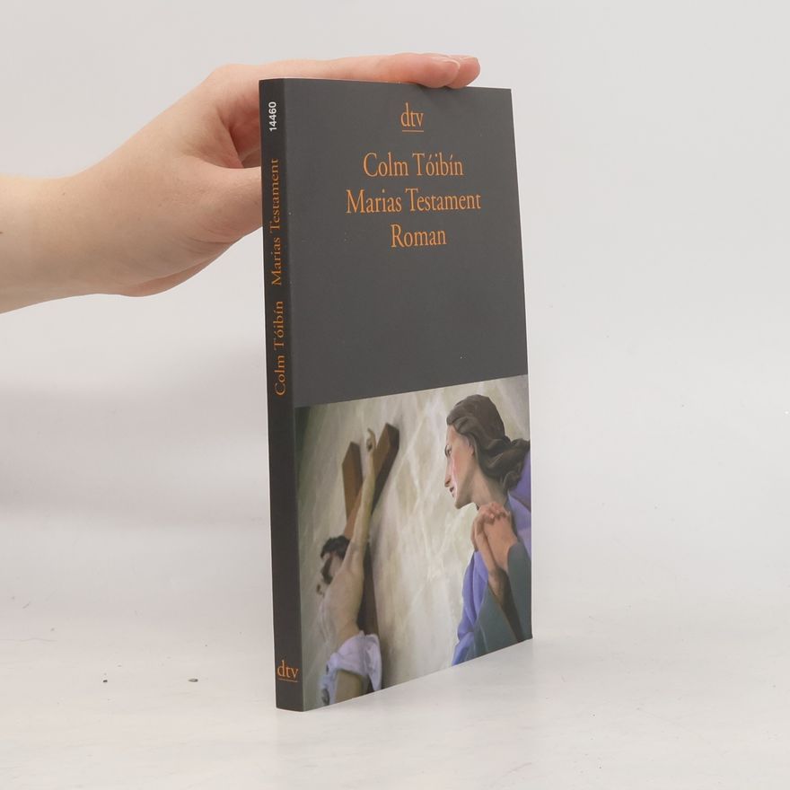 Colm Tóibín Marias Testament