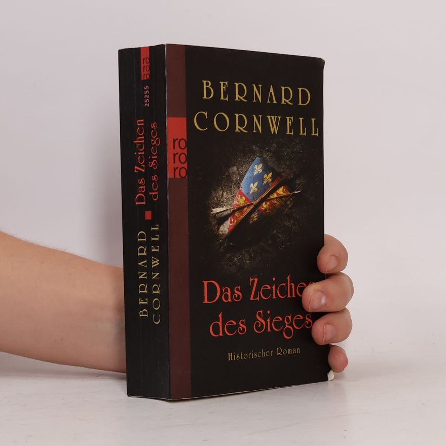 Bernard Cornwell Das Zeichen des Sieges