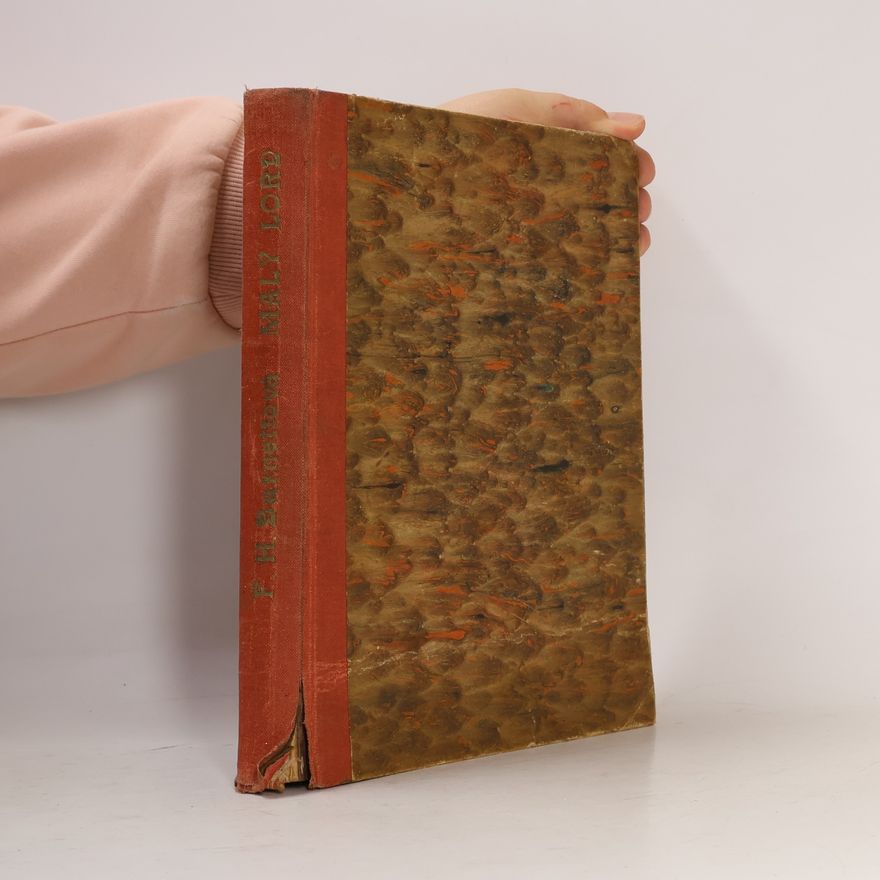 Frances Hodgson Burnett Malý lord