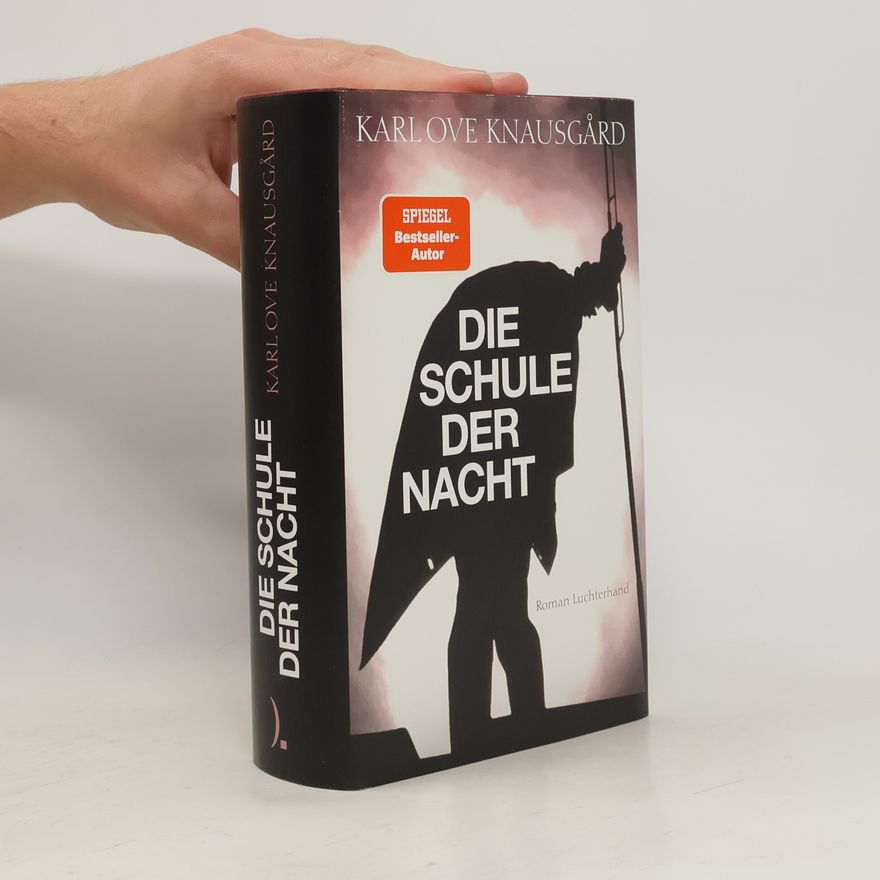 Karl Ove Knausgaard Die Schule der Nacht