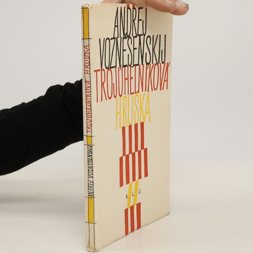 Andrej Voznesenskij Trojúhelníková hruška