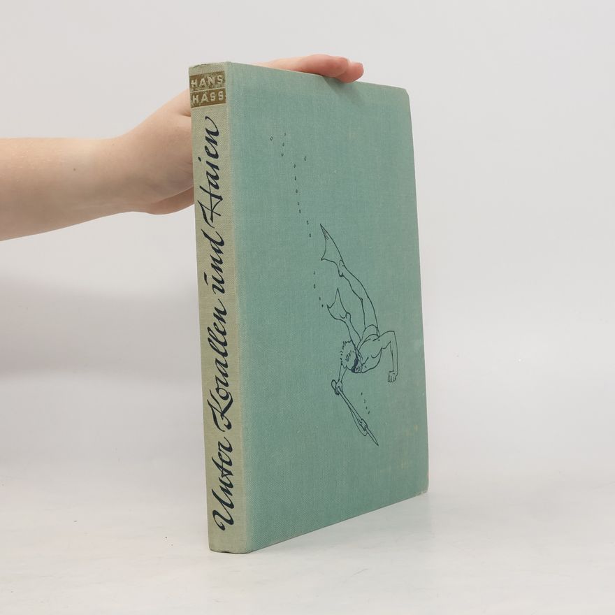 Hans Hass Unter korallen und haien