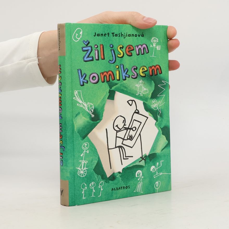 Janet Tashjian Žil jsem komiksem