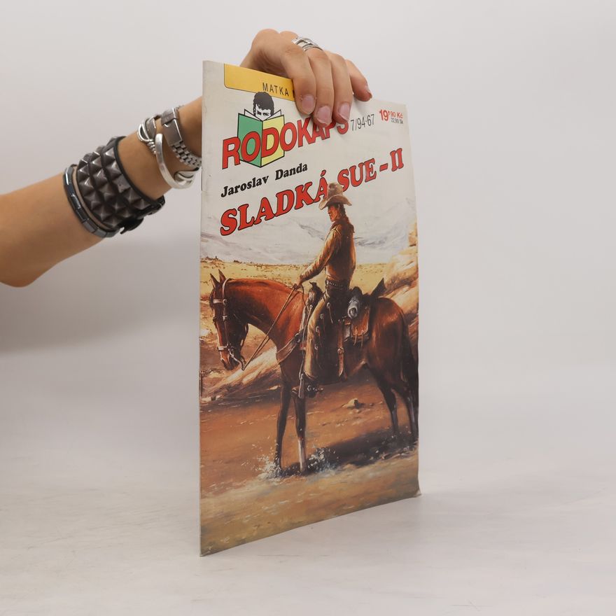 Jaroslav Danda Rodokaps, Sladká Sue - II, 7/94, 67