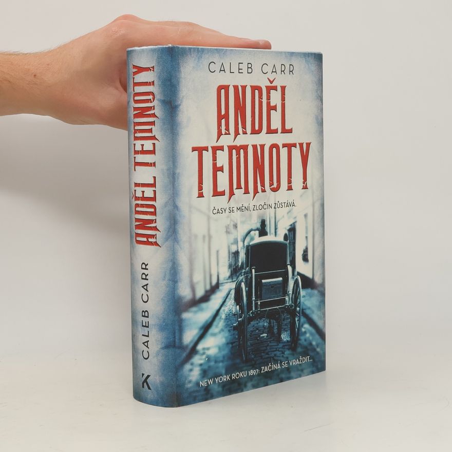 Caleb Carr Anděl temnoty