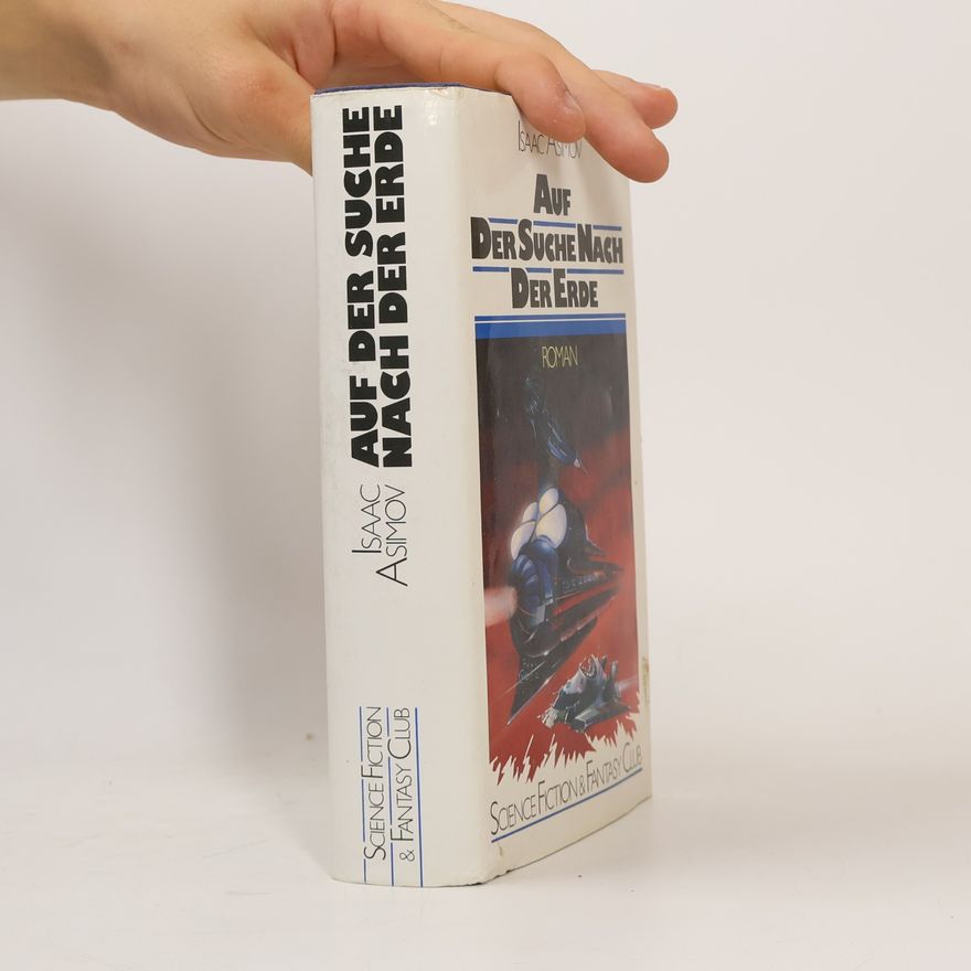 Isaac Asimov Auf der Suche nach der Erde