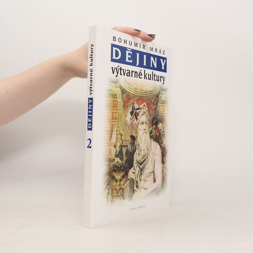 Bohumír Mráz Dějiny výtvarné kultury 2