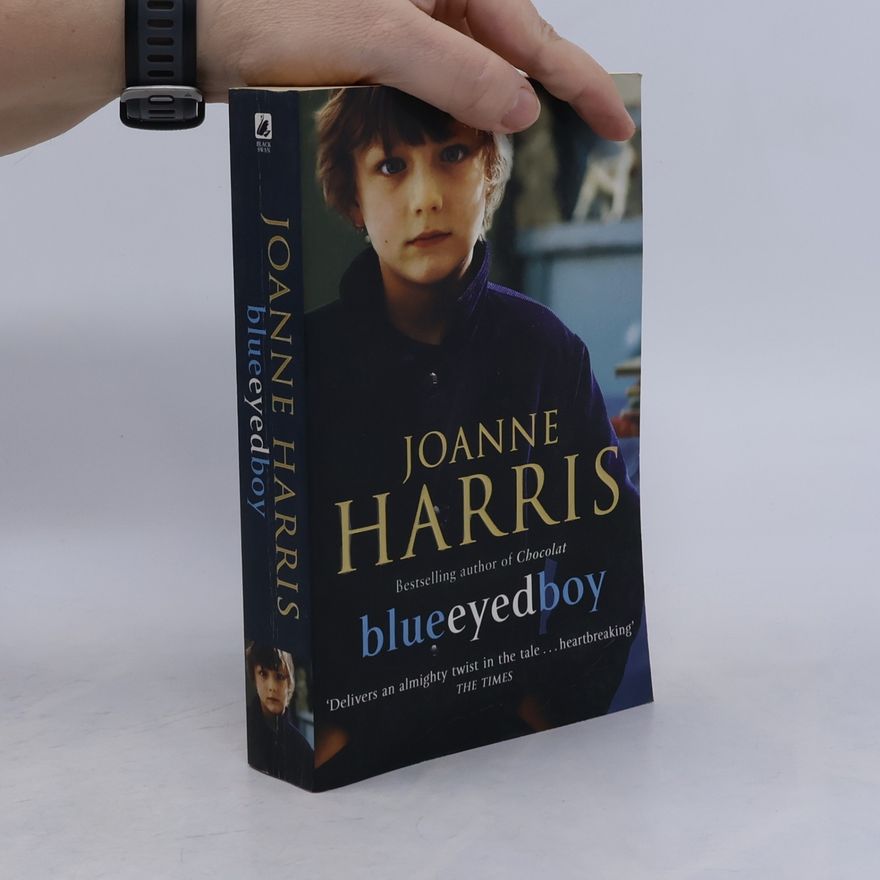 Joanne Harris Blueeyedboy