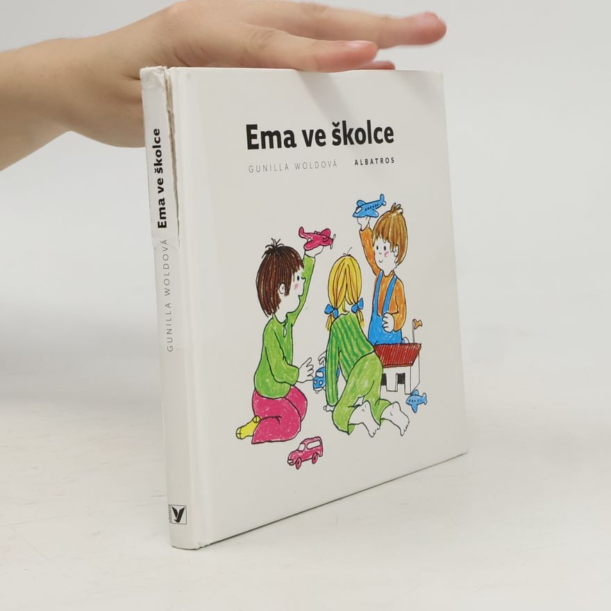 Gunilla Wolde Ema ve školce