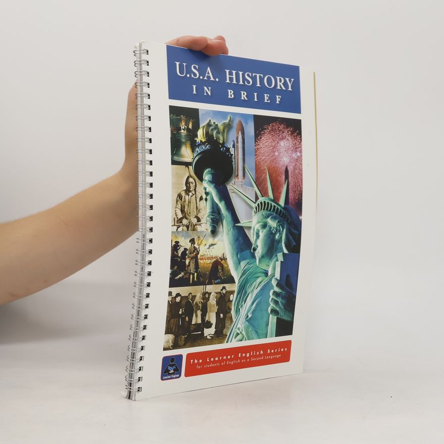 Kolektív autorov U.S.A. History in Brief