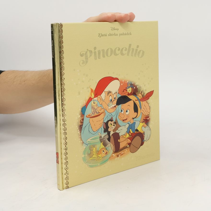 Carlo Collodi Zlatá sbírka pohádek 40. Pinocchio