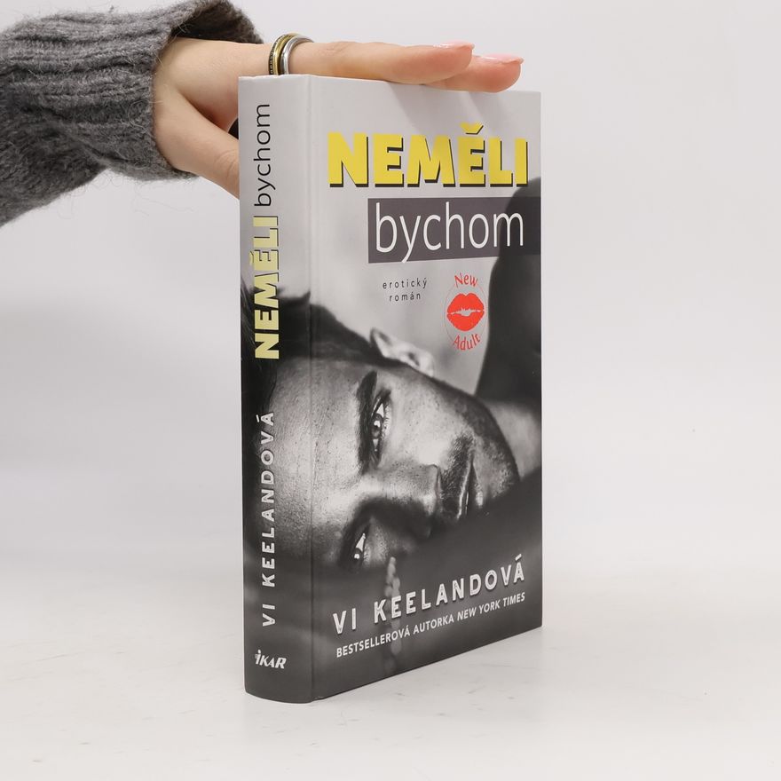 Vi Keeland Neměli bychom