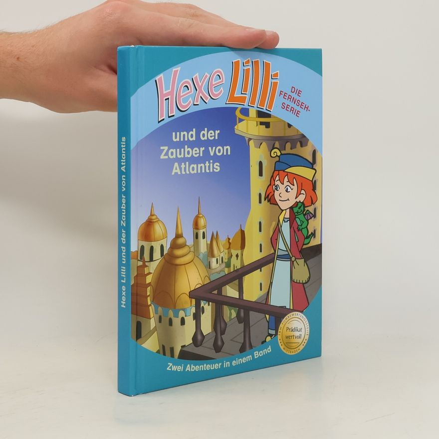 Autorenkollektiv Hexe Lilli und der zauber von Atlantis