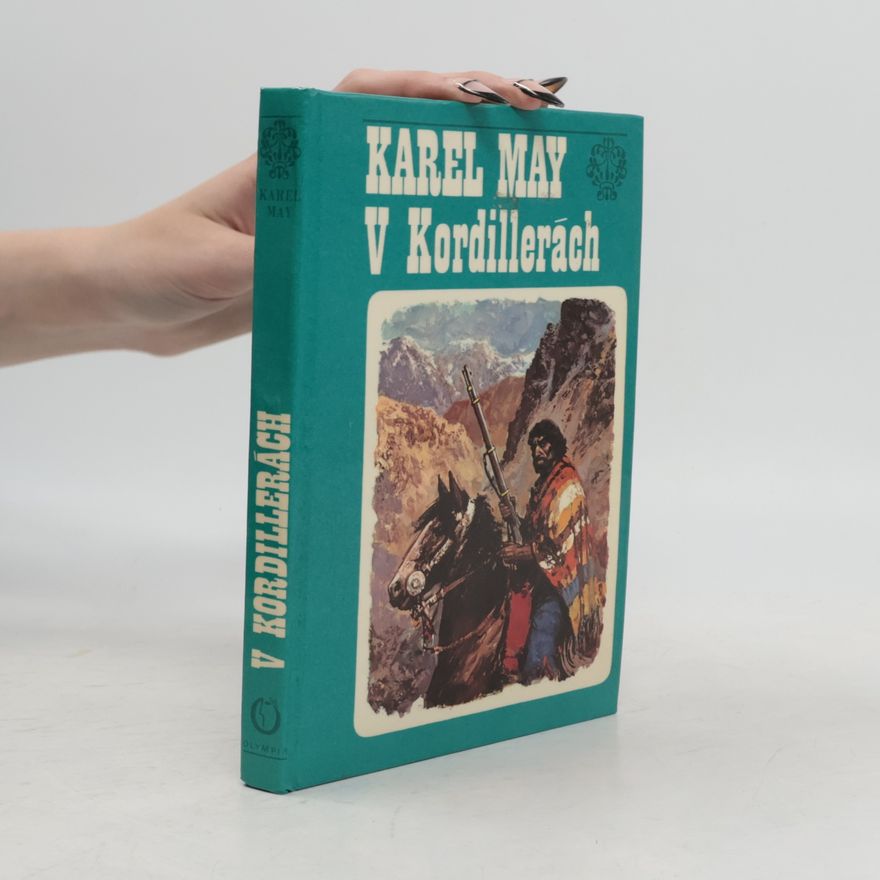 Karl May V Kordillerách