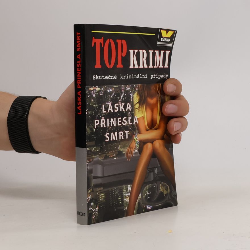 Autorenkollektiv Láska přinesla smrt
