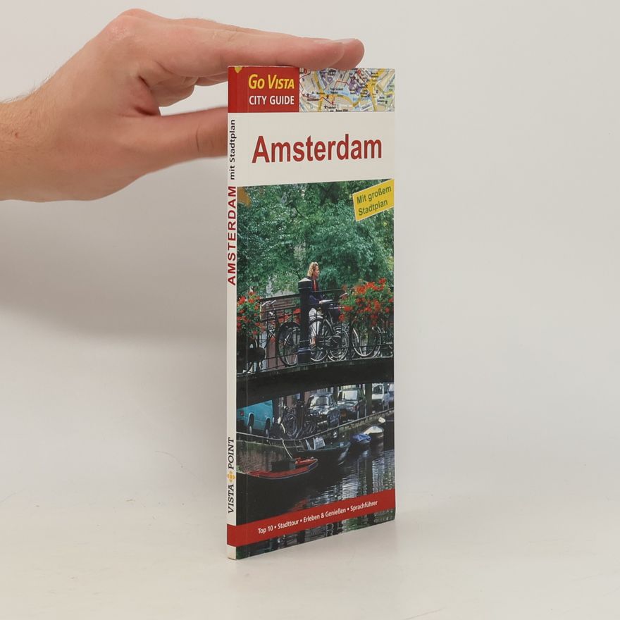 Hannah Glaser Go Vista City Guide: Amsterdam