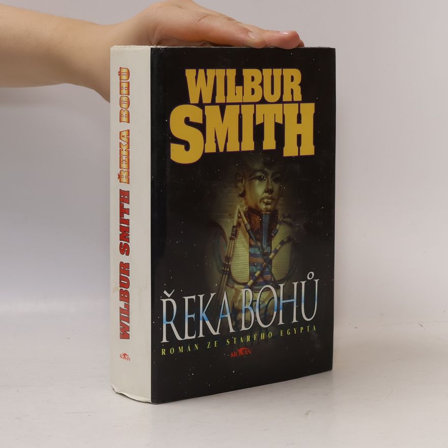 Wilbur A. Smith Řeka bohů