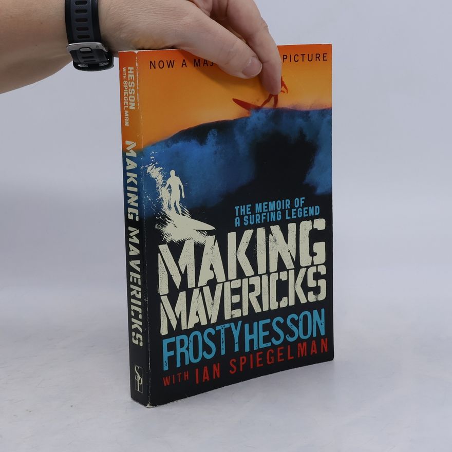 Frosty Hesson Making Mavericks
