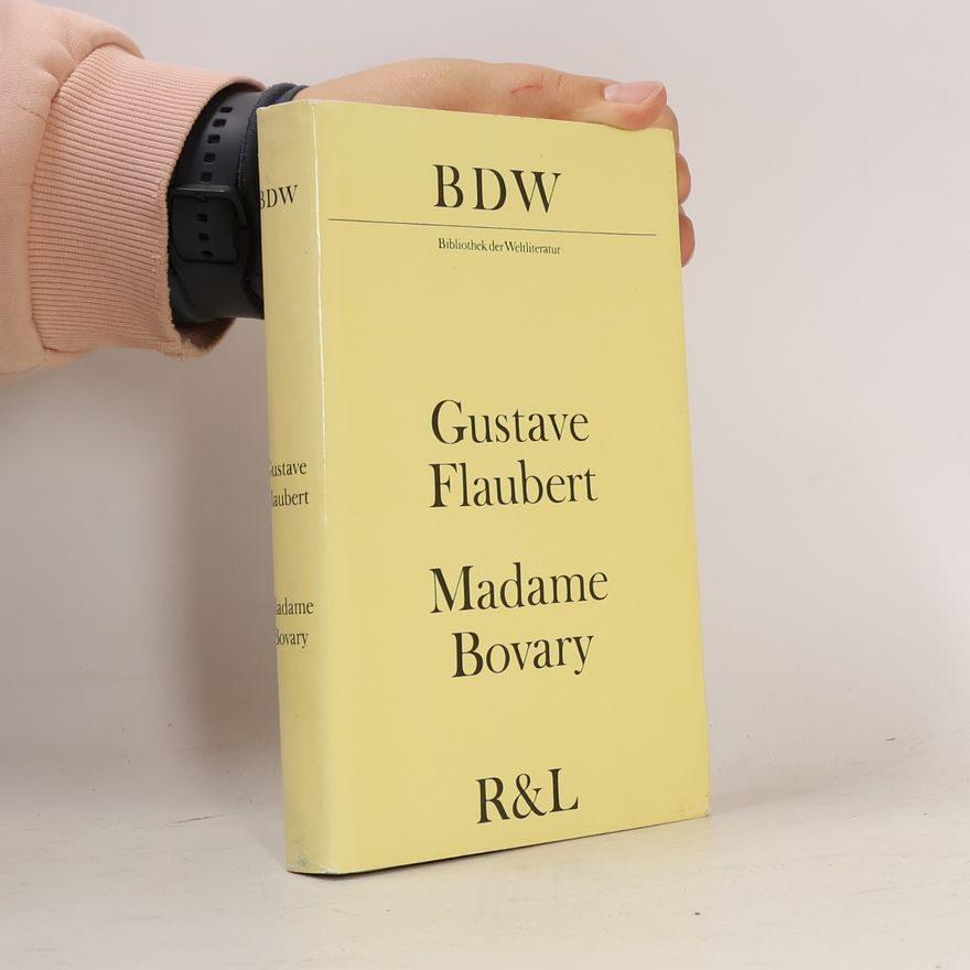 Gustave Flaubert Madame Bovary