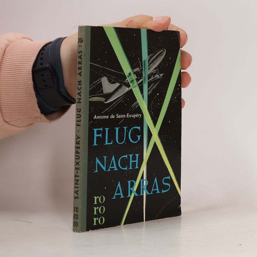 Antoine de Saint-Exupéry Flug nach Arras