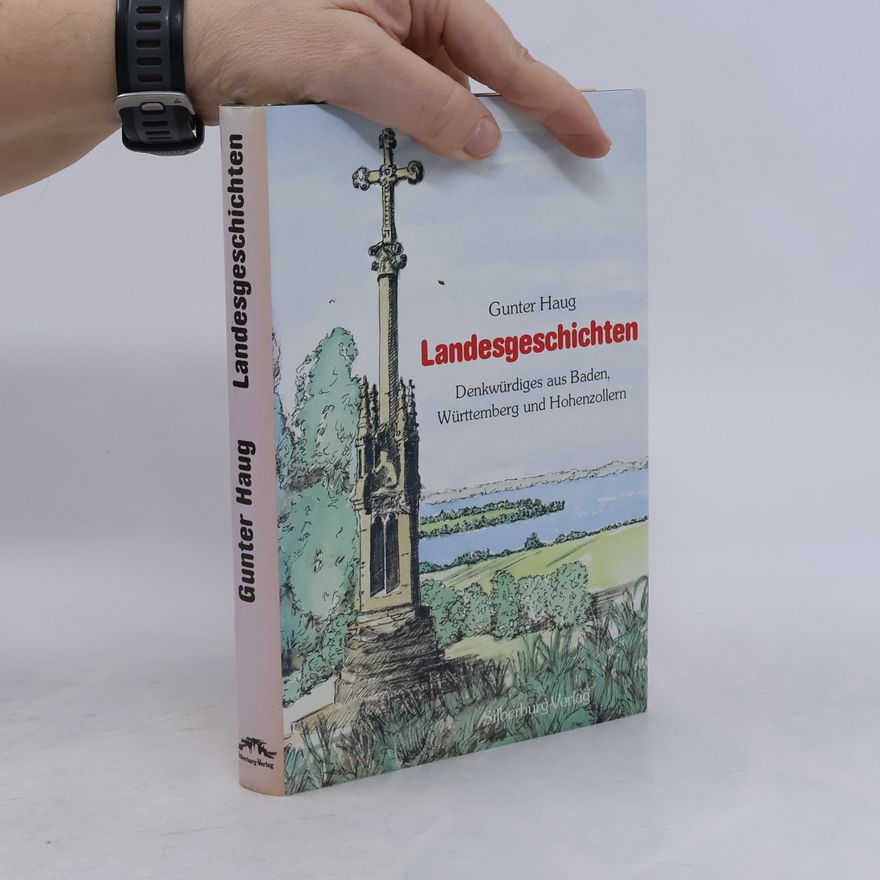 Gunter Haug Landesgeschichten