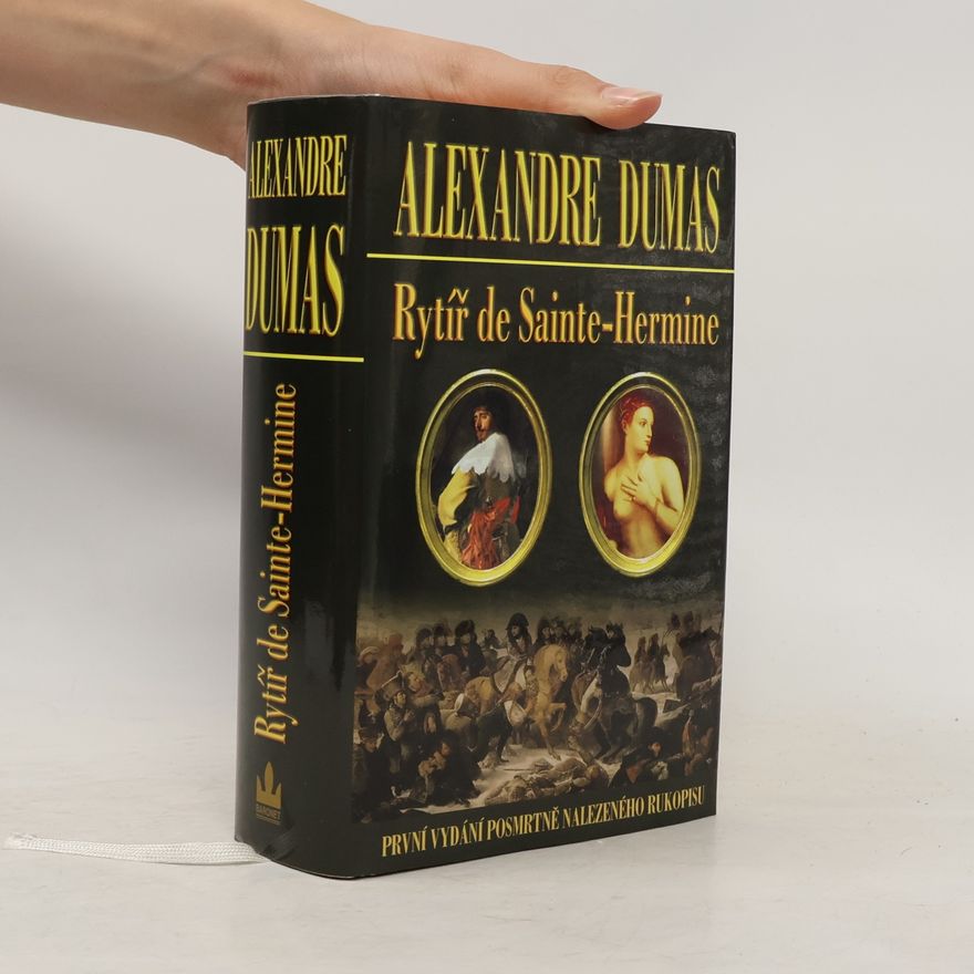 Alexandre Dumas der Ältere Rytíř de Sainte-Hermine