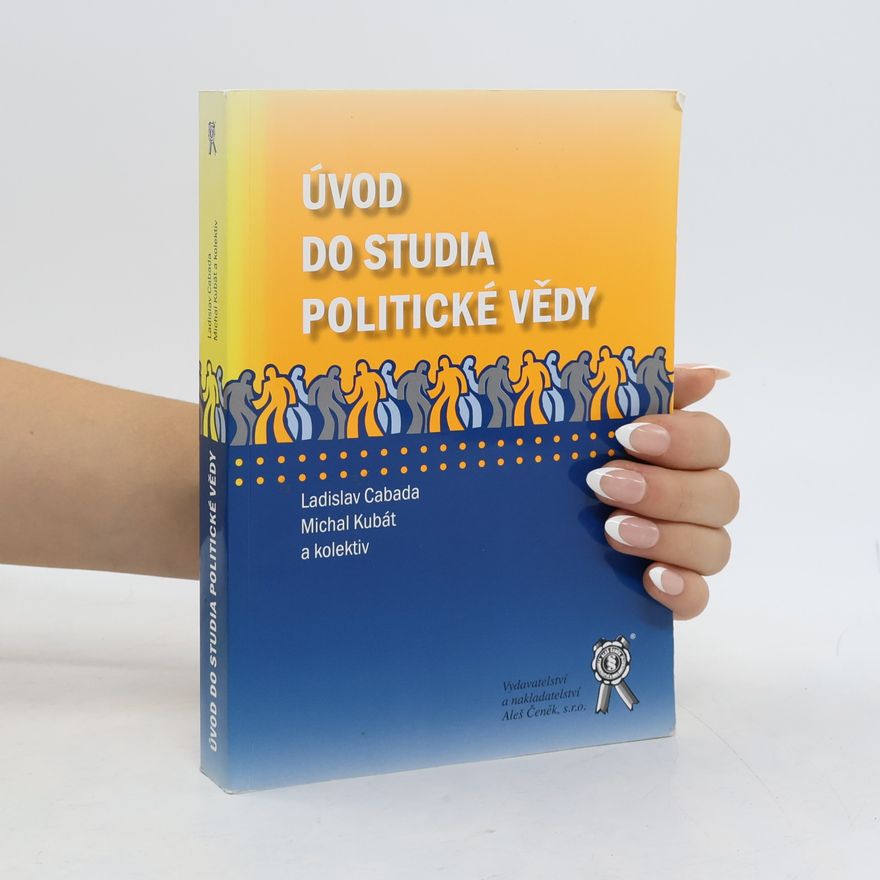 Michal Kubát Úvod do studia politické vědy