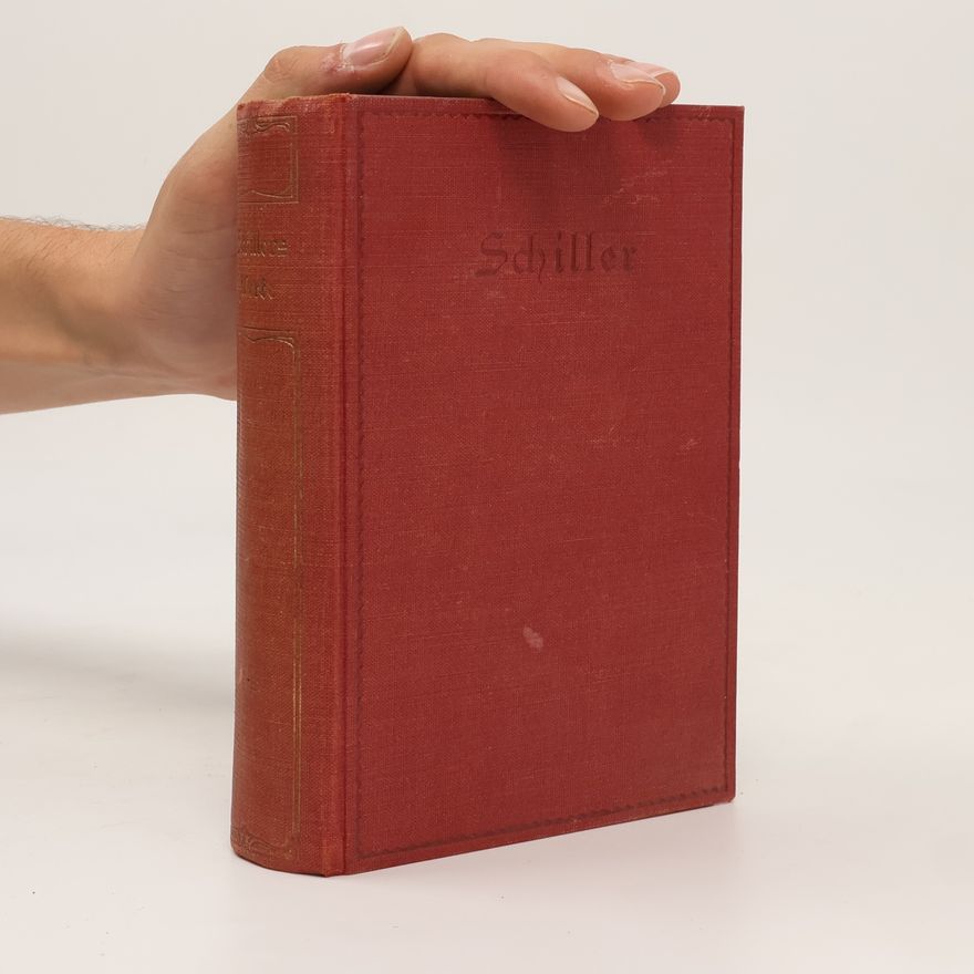 Friedrich Schiller Schillers Werke 1