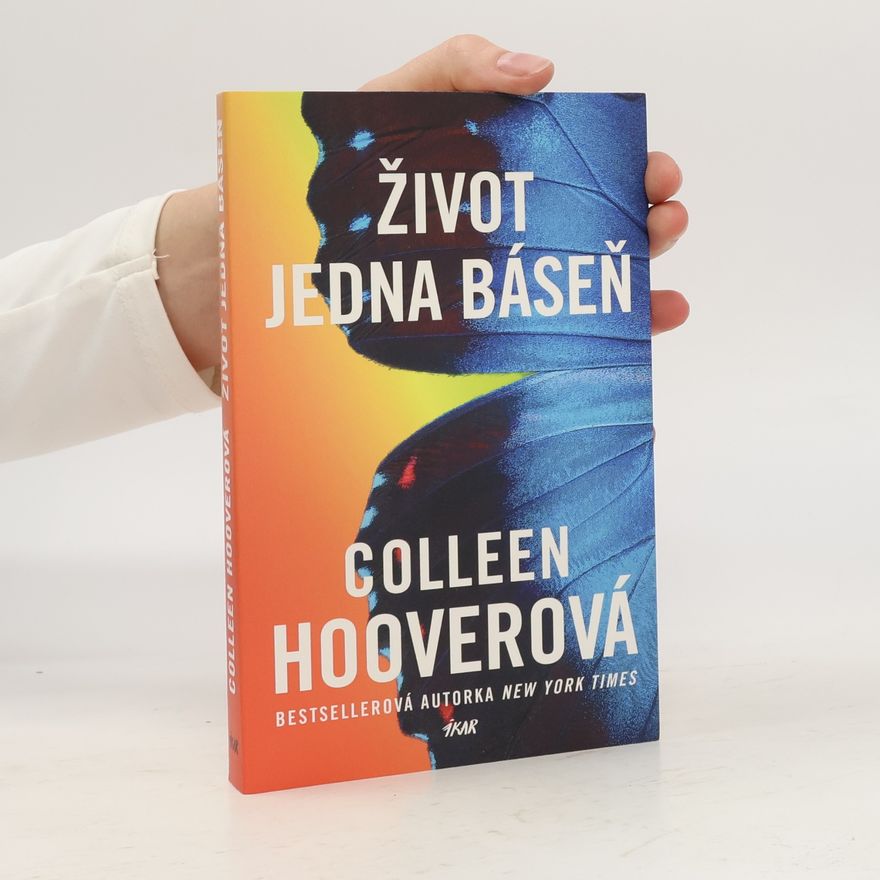 Colleen Hoover Život jedna báseň