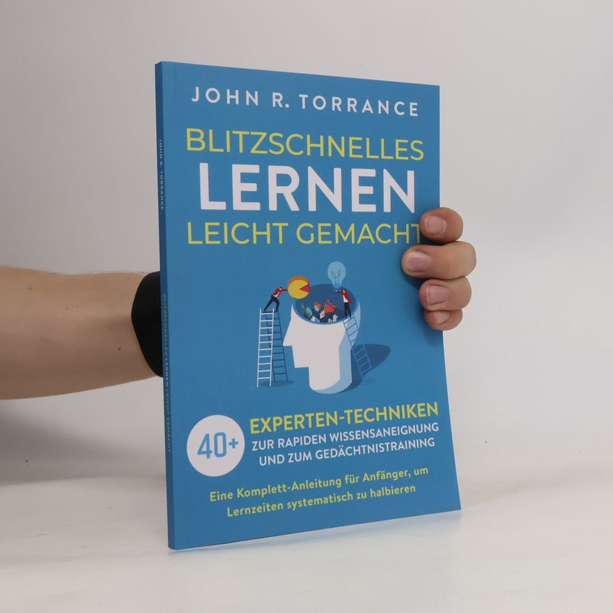John R. Torrance Blitzschnelles Lernen leicht gemacht