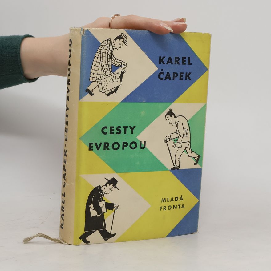 Karel Čapek Cesty Evropou