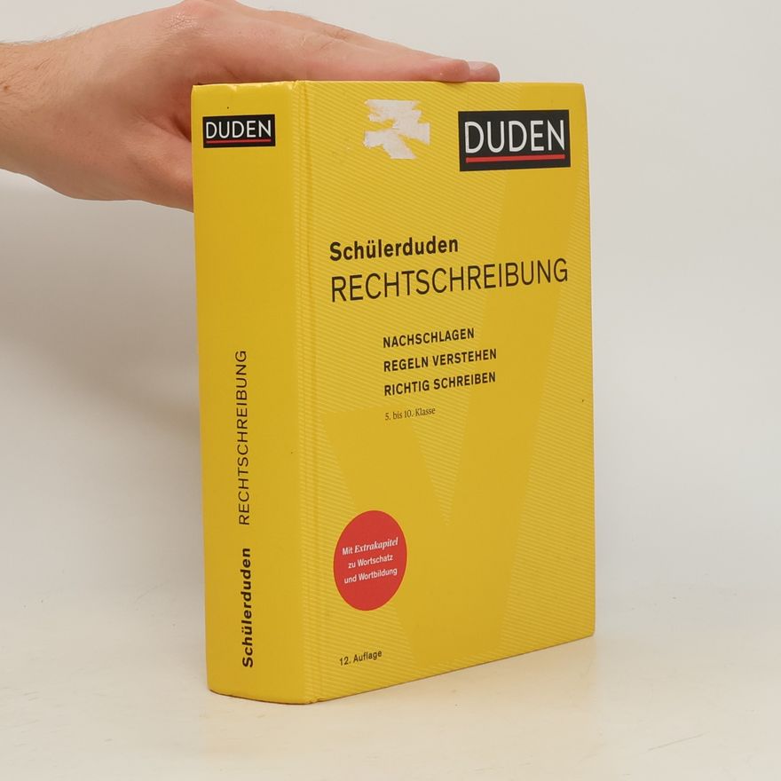 Dudenredaktion (Bibliographisches Institut) Schülerduden Rechtschreibung und Wortkunde