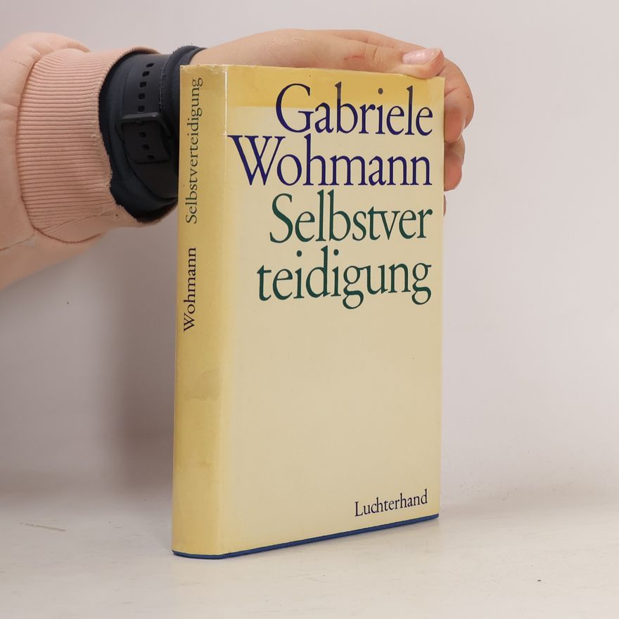 Gabriele Wohnmann Selbstver teidigung