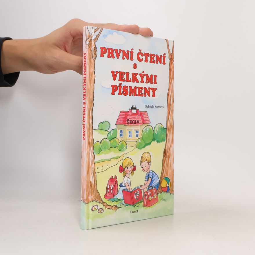 Gabriela Kopcová První čtení s velkými písmeny