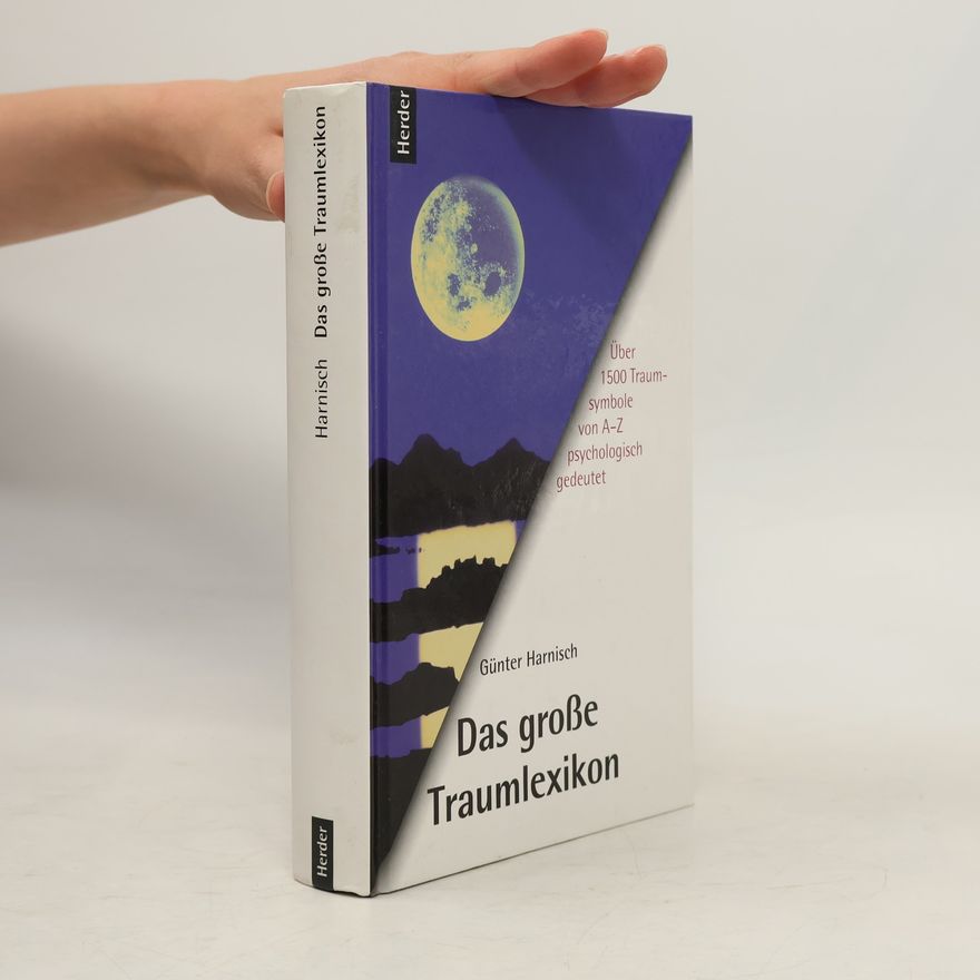 Günter Harnisch Das grosse Traum-Lexikon