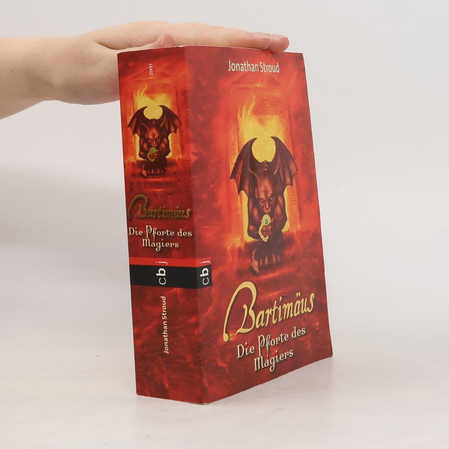 Jonathan Stroud Bartimäus: Die Pforte des Magiers