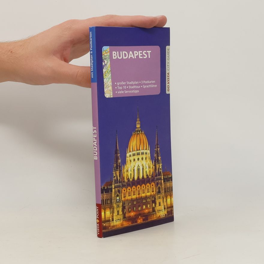 Roland Mischke Go Vista City Guide: Budapest