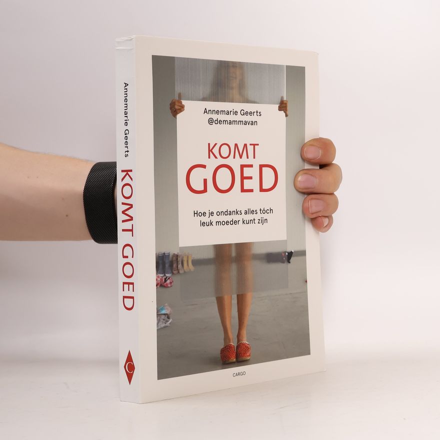 Annemarie Geerts Komt goed