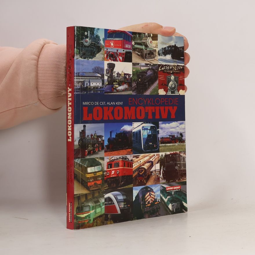 Alan Kent Lokomotivy. Encyklopedie