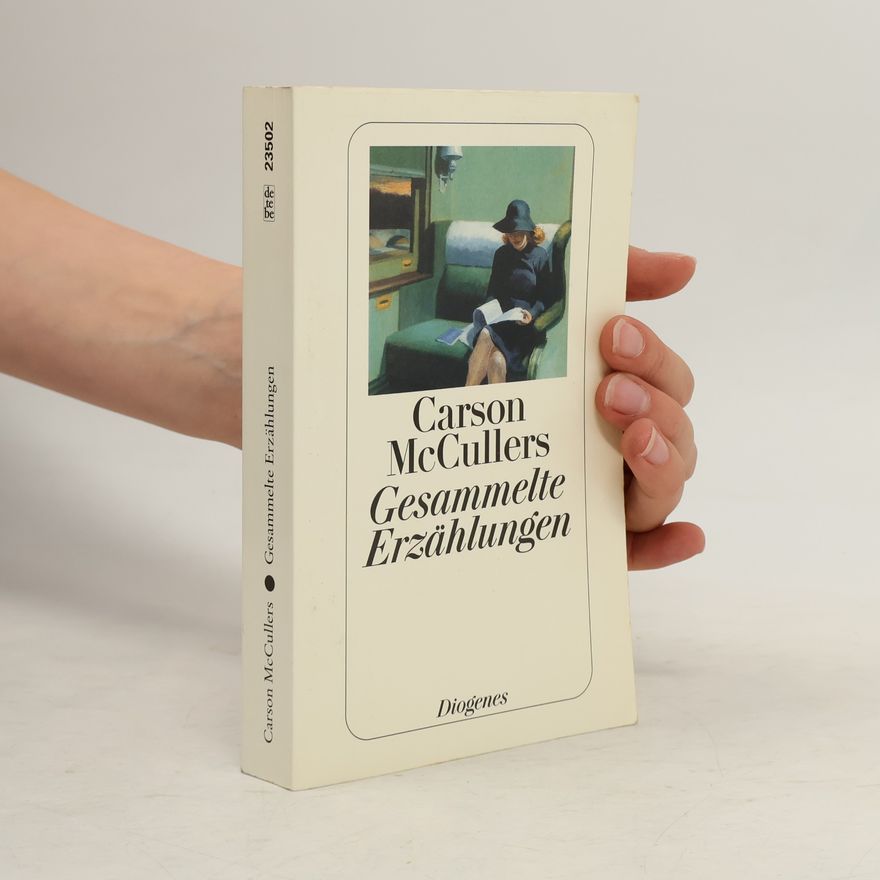 Carson McCullers Gesammelte Erzählungen