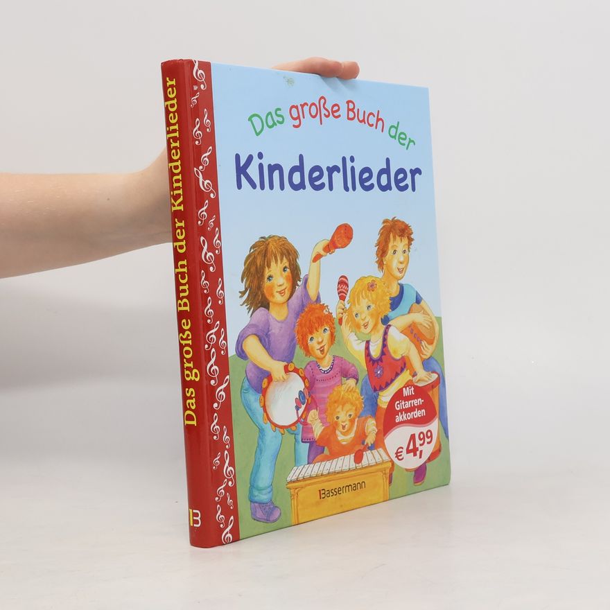 Brigitte Beck Das große Buch der Kinderlieder