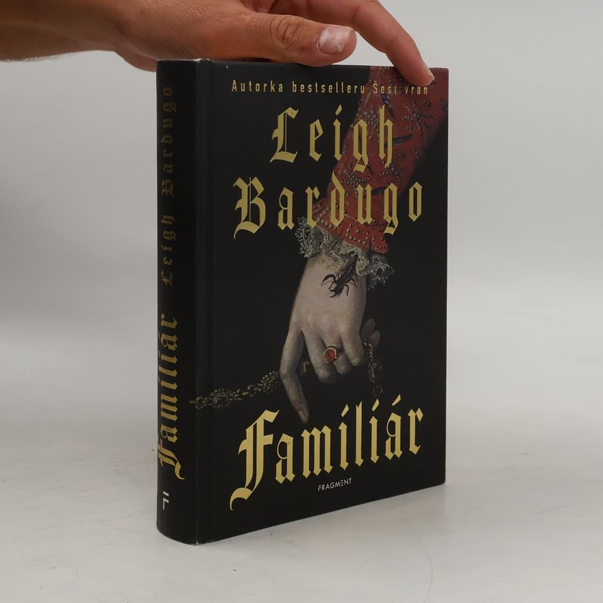 Leigh Bardugo Familiár